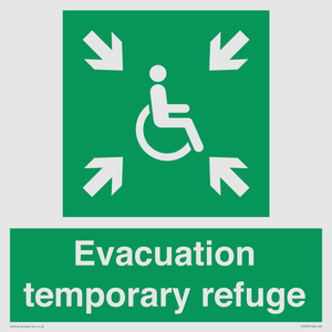 Evacuation temporary refuge